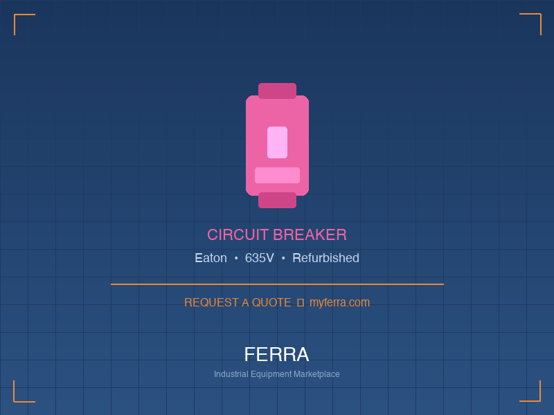 Eaton Circuit Breaker — Refurbished St. Louis, MO