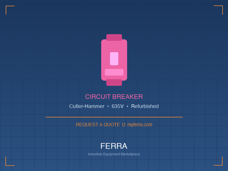 Cutler-Hammer Circuit Breaker — Refurbished Columbus, OH